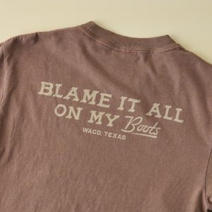 Blame It All On My Boots Brown Short Sleeve Shirt