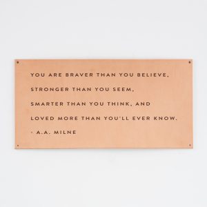 Braver than Leather Sign